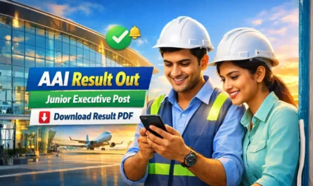 Airports Authority of India (AAI) Junior Executive Result 2026 Out