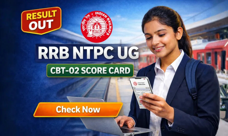 RRB NTPC UG 06/2024 CBT-02 Score Card & Result Out