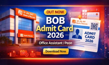 BoB Office Assistant (Peon) Pre Admit Card 2026 OUT