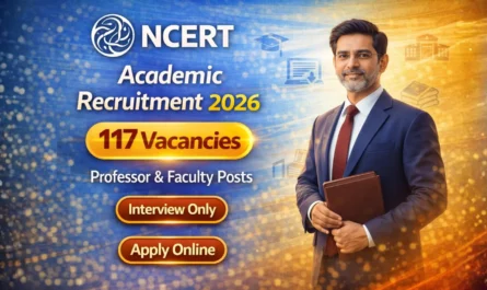 NCERT Academic Position Recruitment 202