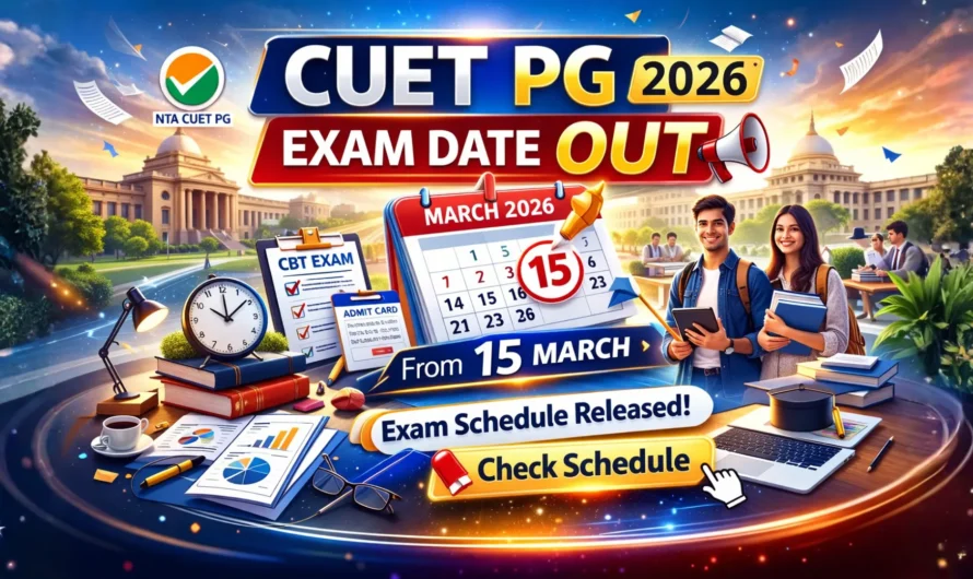 NTA CUET PG 2026 – Admissions Exam Date OUT