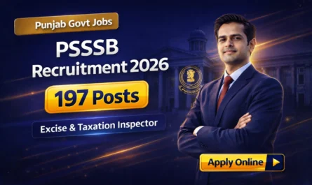 PSSSB Excise and Taxation Inspector Recruitment 2026