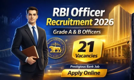 RBI Officer Grade B & A Recruitment 2026