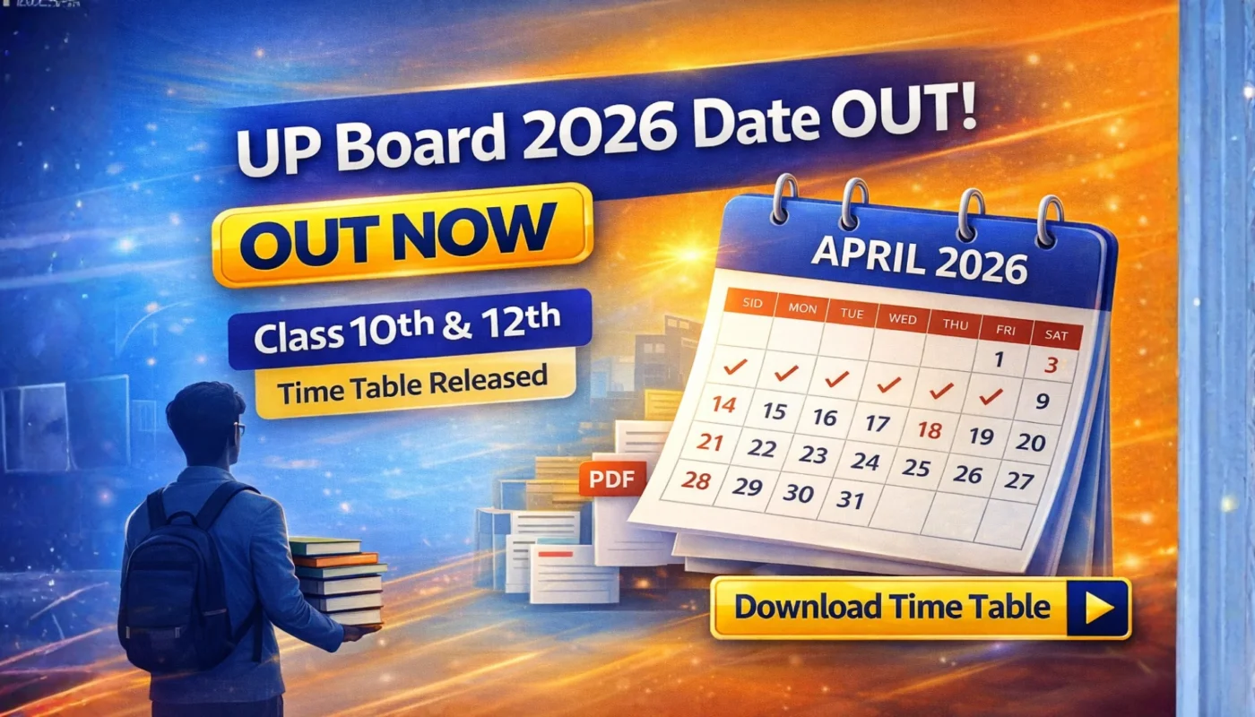 UP Board 10th & 12th Exam Date 2026 OUT