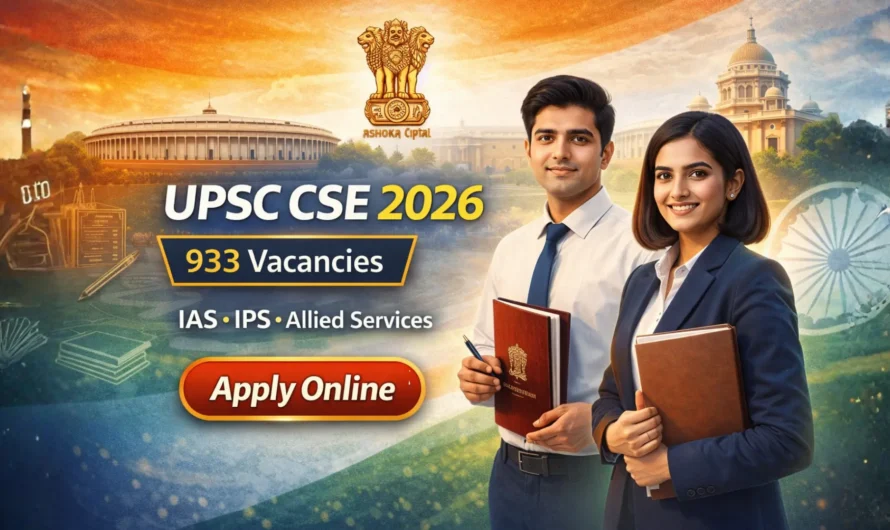 UPSC Civil Services 2026 Notification Out