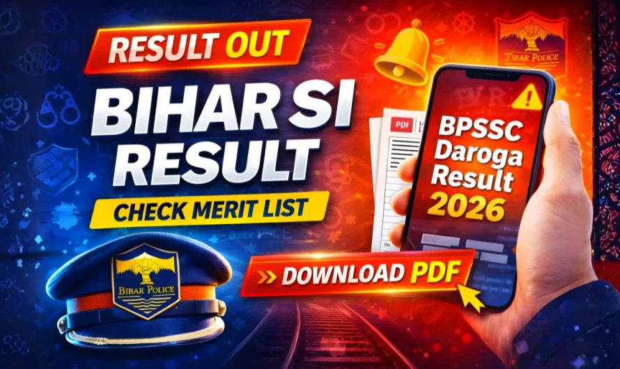 Bihar Police SI Result 2026 Released – Direct Link to Check BPSSC Daroga Result PDF