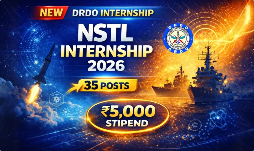 DRDO NSTL Internship 2026: Apply for 35 Paid Positions