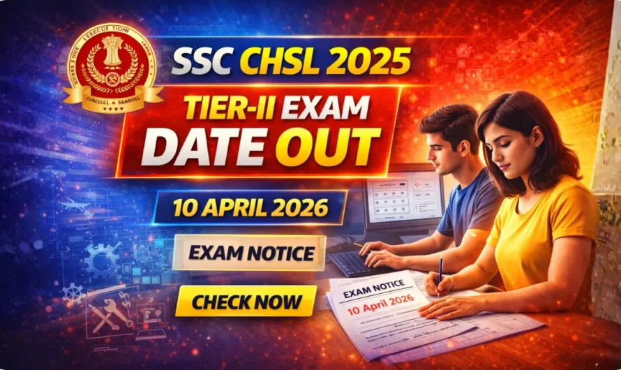 SSC CHSL Tier-II Exam Schedule 2025 Out