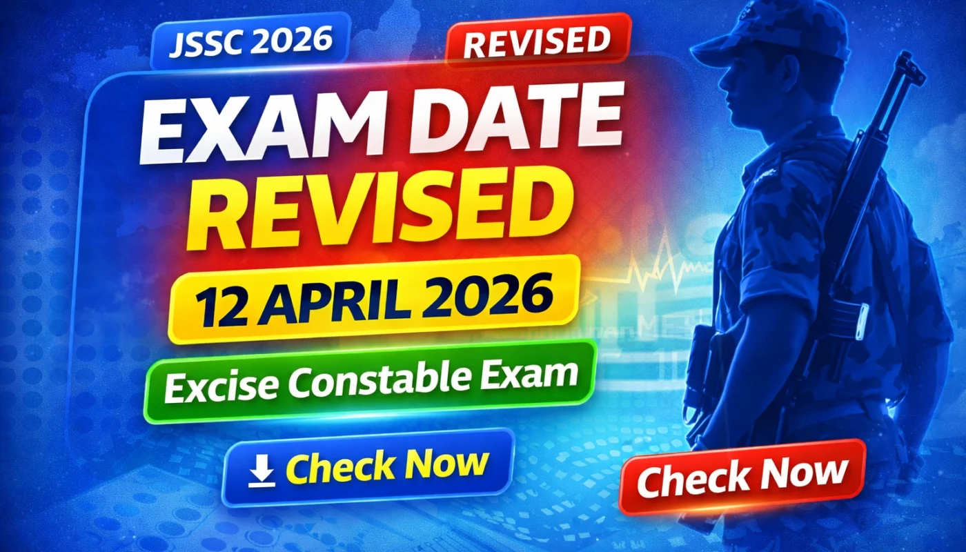 JSSC Excise Constable Revised Exam Date 2026 – New Exam Date Announced