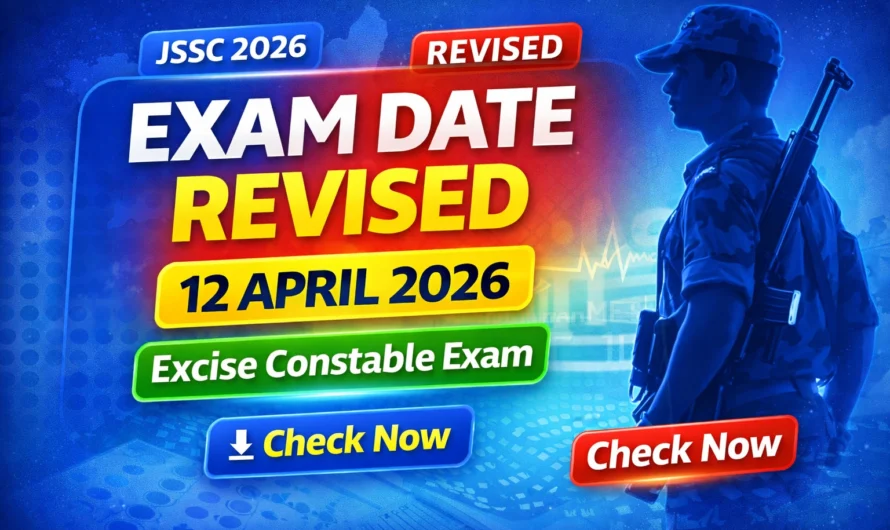 JSSC Excise Constable Revised Exam Date 2026 – New Exam Date Announced