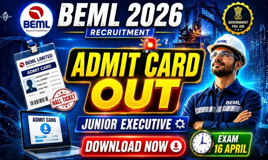 BEML Junior Executive Admit Card 2026 Released