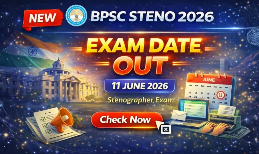 BPSC Stenographer New Exam Date 2026 Out – Check Revised Date & Full Details