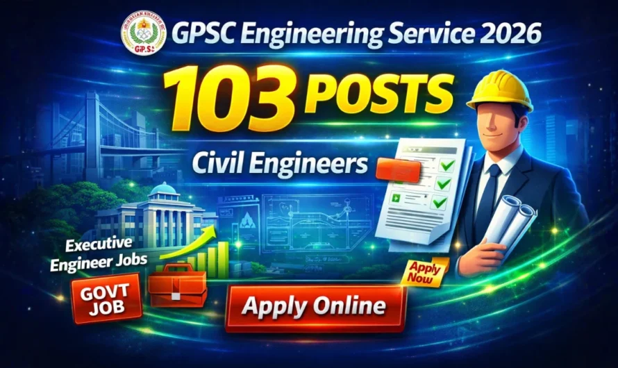 GPSC Engineering Service Recruitment 2026