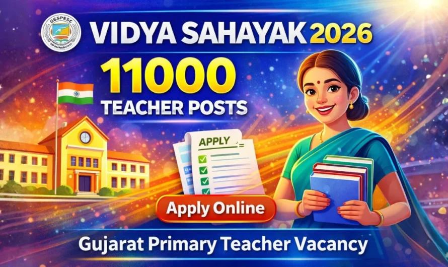 GSPESC Vidya Sahayak Recruitment 2026: Apply Online for 11000 Teacher Posts