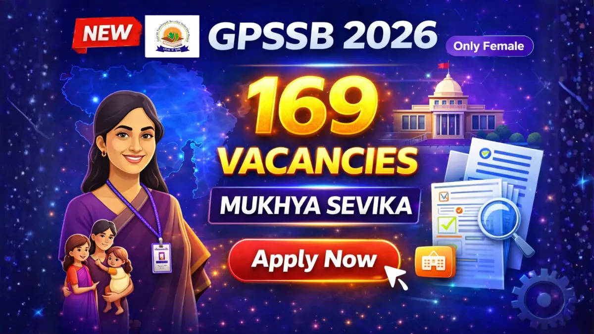 GPSSB Mukhya Sevika Recruitment 2026 Apply Online for 169 Posts