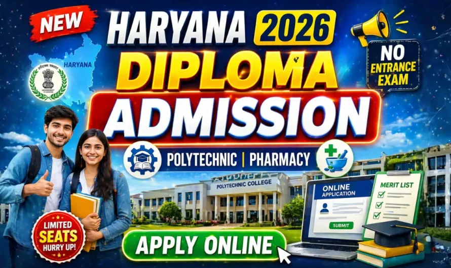 Haryana Diploma Admission 2026-27 Apply Online – Polytechnic, Pharmacy & Lateral Entry Form