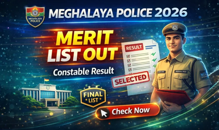 Meghalaya Police Constable Merit List 2026 OUT