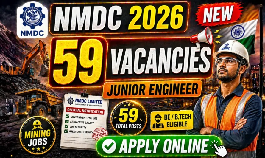 NMDC JE Recruitment 2026 – Apply Online for 59 Junior Engineer Posts