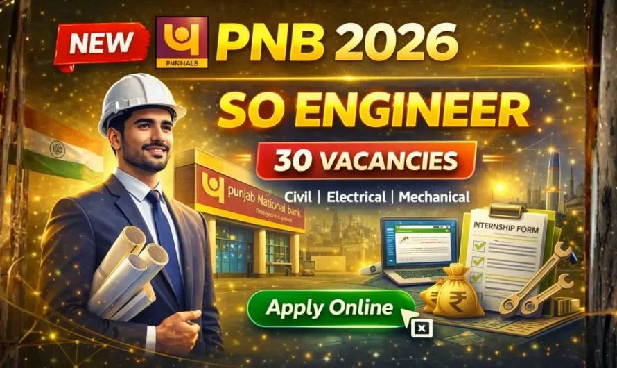 PNB SO Engineer Recruitment 2026 OUT – Apply Online for 30 Specialist Officer Posts
