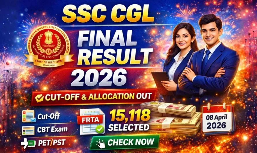 SSC CGL Final Result 2026 Out – Check FRTA List & Cut Off