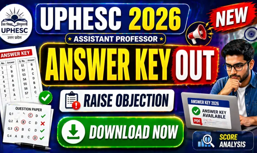 UPHESC Assistant Professor Answer Key 2026 OUT