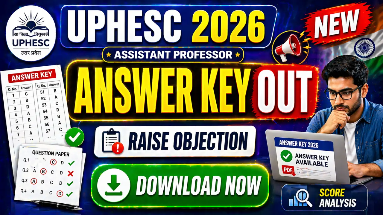 UPHESC Assistant Professor Answer Key 2026 OUT