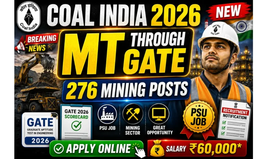 Coal India CIL MT Through GATE Recruitment 2026