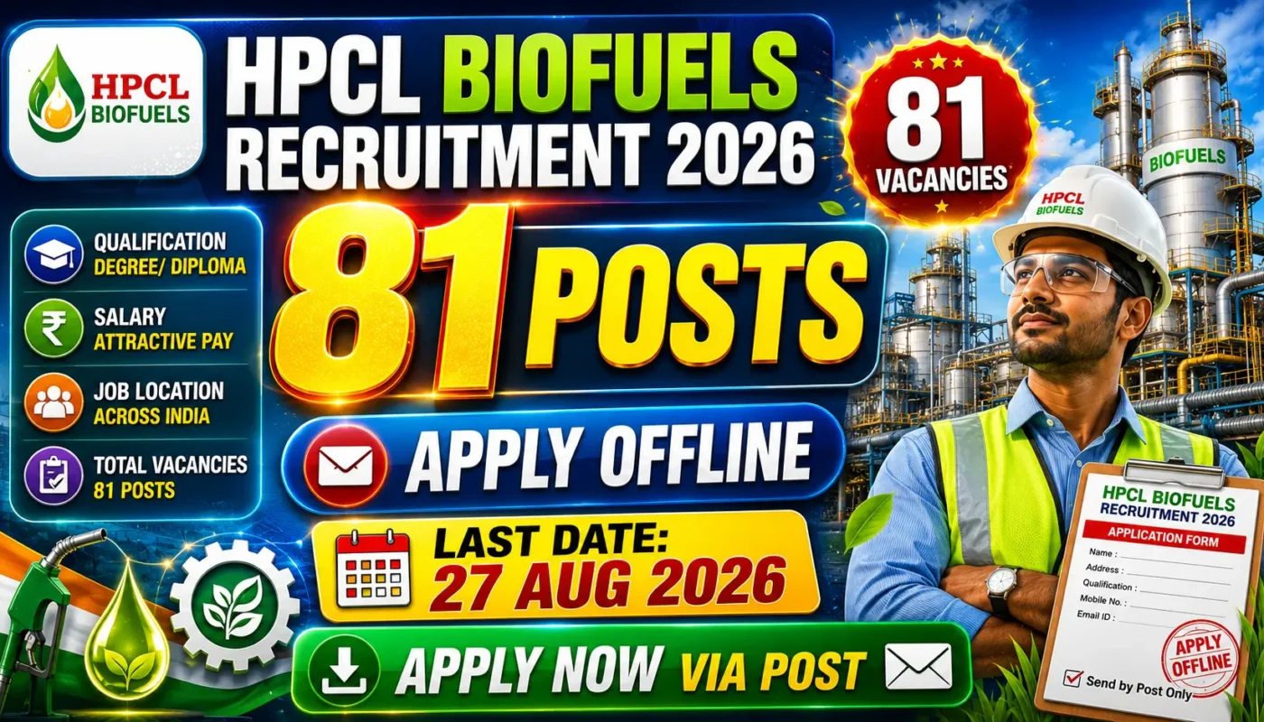 HPCL Biofuels Recruitment 2026